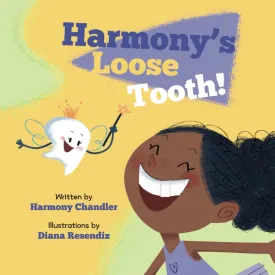 Harmony's Loose Tooth Paperback  January 28, 2025