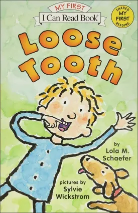 Loose Tooth (I Can Read Books: My First Shared Reading) Library Binding  April 5, 2005