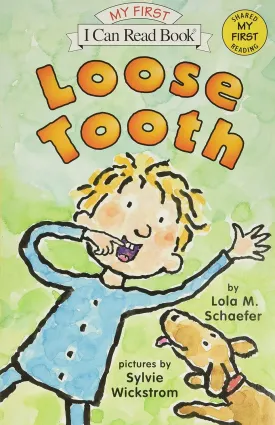 Loose Tooth (My First I Can Read) Paperback  Illustrated, April 5, 2005