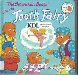 The Berenstain Bears and the Tooth Fairy (Berenstain Bears (8x8)) Library Binding  August 28, 2012